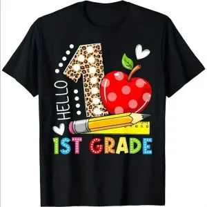 First Day of School 1st Grade T-Shirt